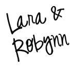 Lara & Robynn